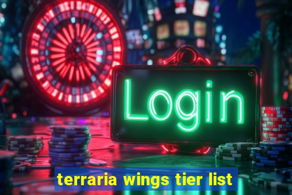 terraria wings tier list